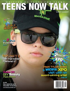 Teens Now Talk Magazine 2017 Fall/Winter Issue